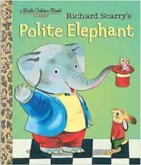 Richard Scarry’s Polite Elephant